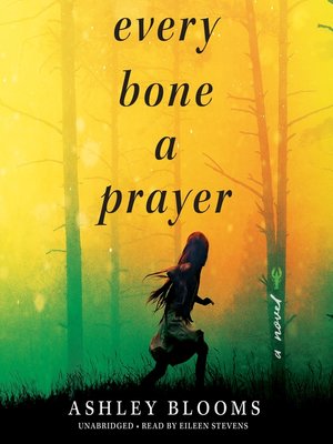 Every Bone a Prayer - Audiobook